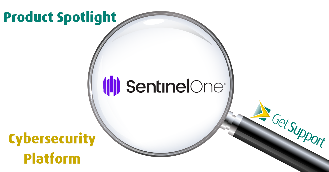 Product Spotlight: The SentinelOne Cybersecurity Platform | Get Support ...